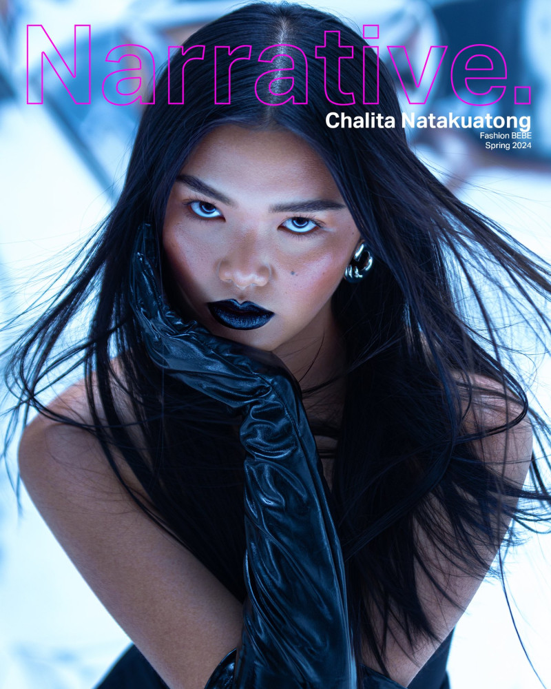 Chalita Natakuatong featured on the Narrative. cover from March 2024