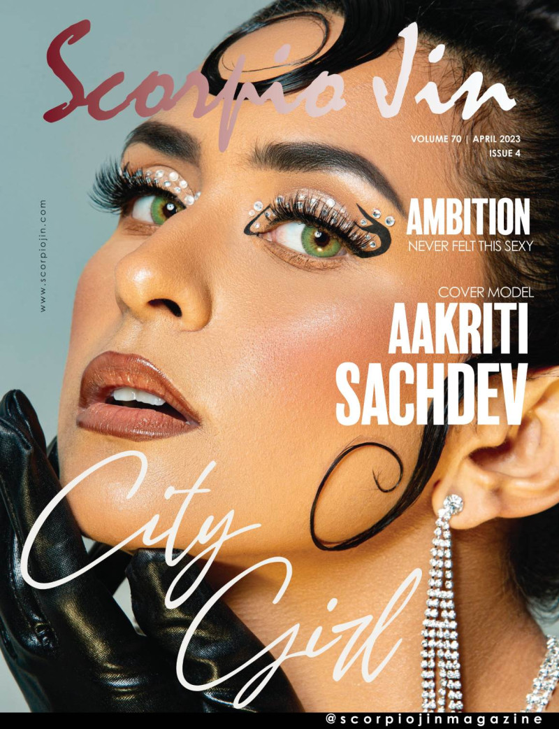 Aakriti Sachdev featured on the Scorpio Jin cover from April 2023