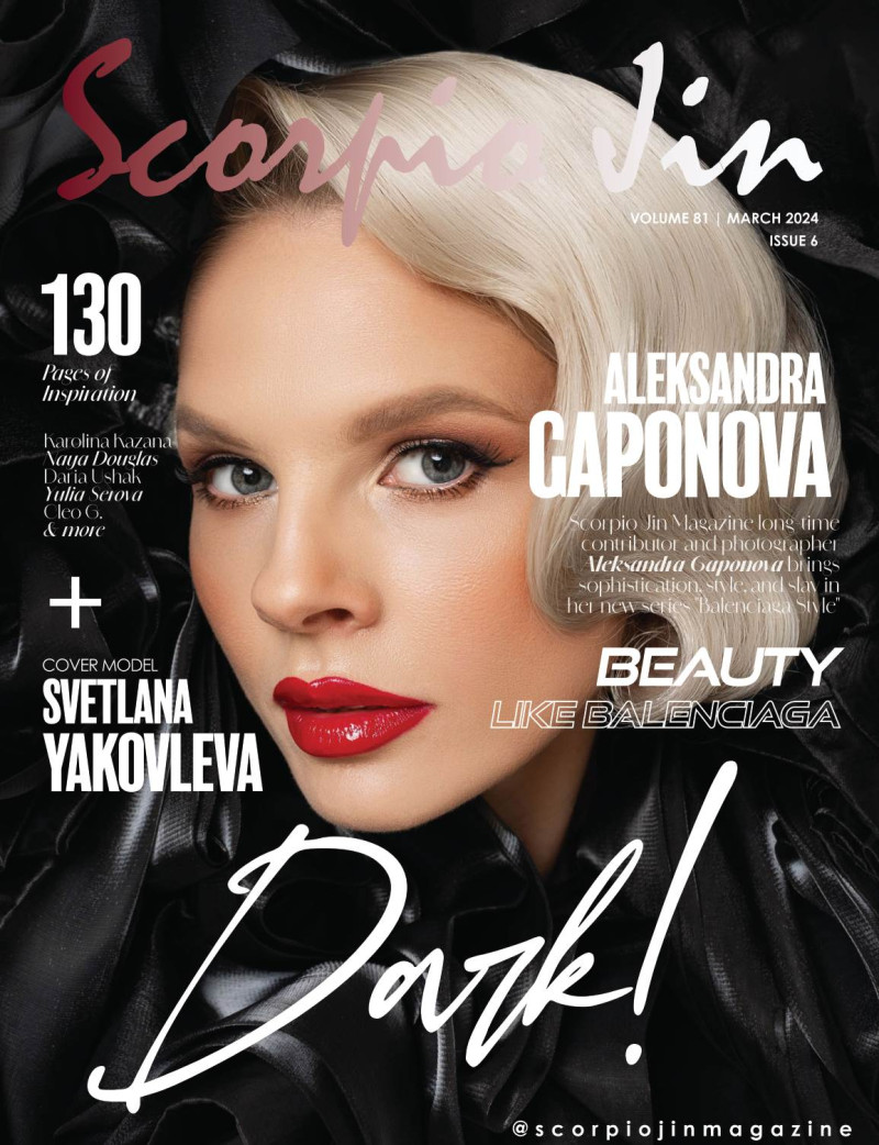 Svetlana Yakovleva featured on the Scorpio Jin cover from March 2024