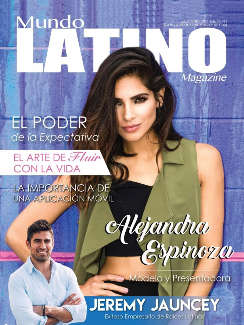 Alejandra Espinoza featured on the Mundo Latino Magazine cover from December 2016