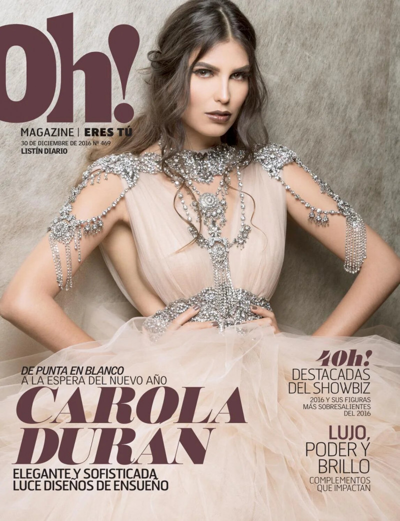 Carola Duran featured on the Oh! Magazine cover from December 2016