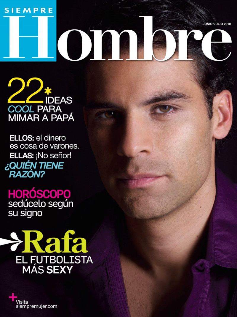 Rafa Marquez featured on the Siempre Hombre cover from June 2010