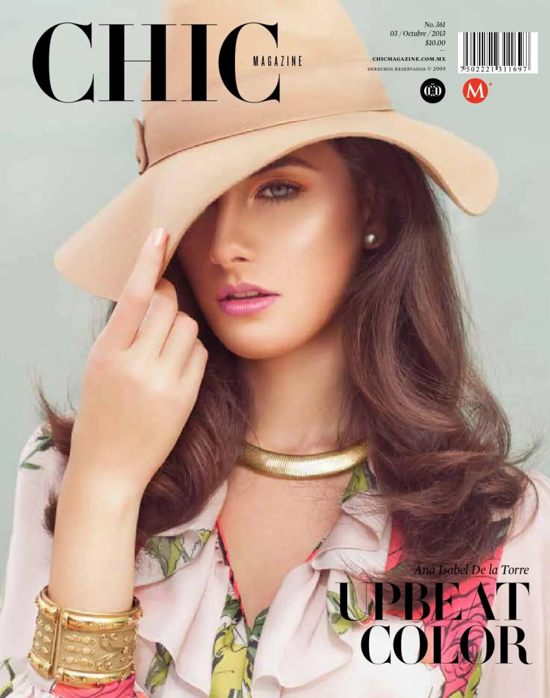 Ana Isabel de la Torre featured on the CHIC Magazine Mexico cover from October 2013