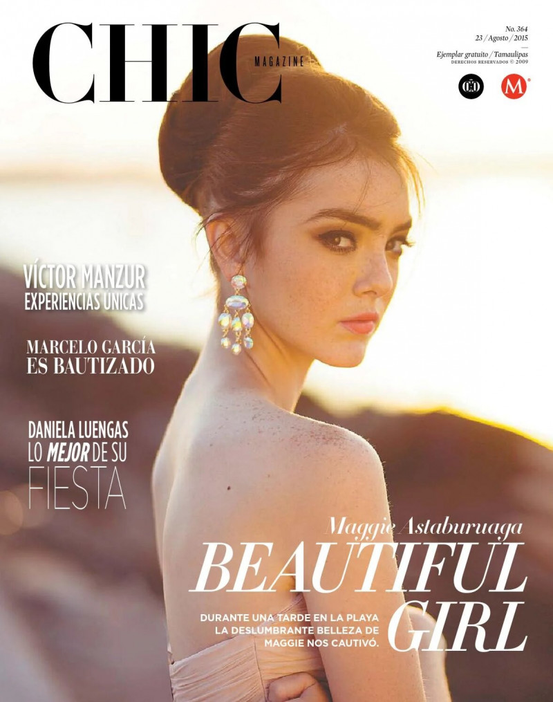 Maggie Astaburuaga featured on the CHIC Magazine Mexico cover from August 2015