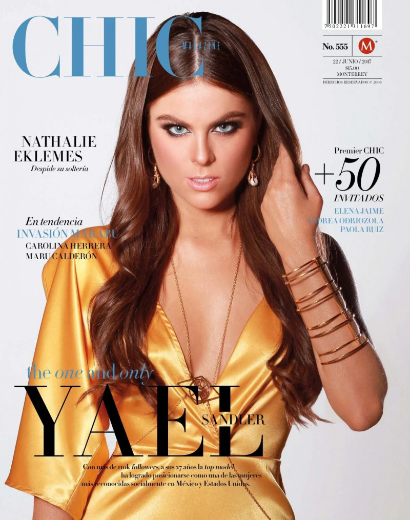 Yael Sandler featured on the CHIC Magazine Mexico cover from June 2017