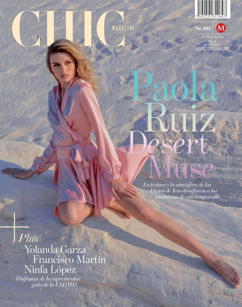 Paola Ruiz featured on the CHIC Magazine Mexico cover from May 2018