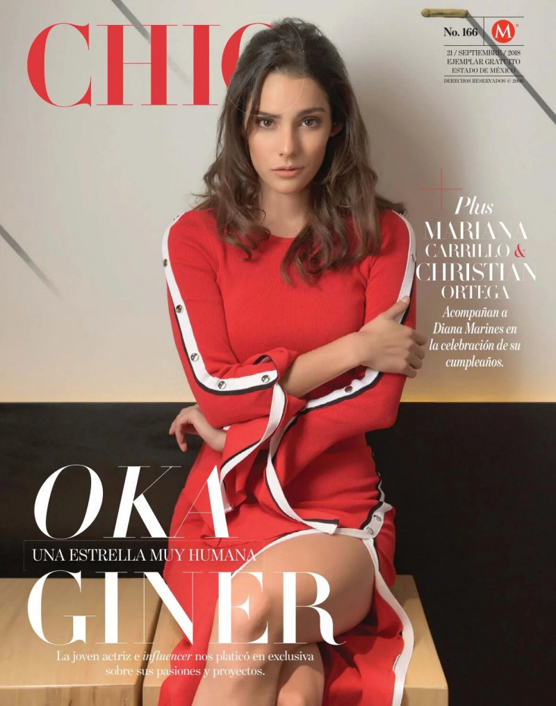 Oka Giner featured on the CHIC Magazine Mexico cover from September 2018