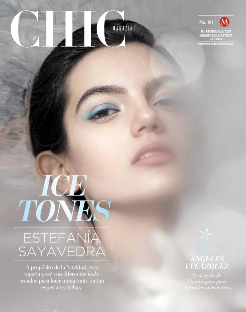 Estefania Sayavedra featured on the CHIC Magazine Mexico cover from December 2019