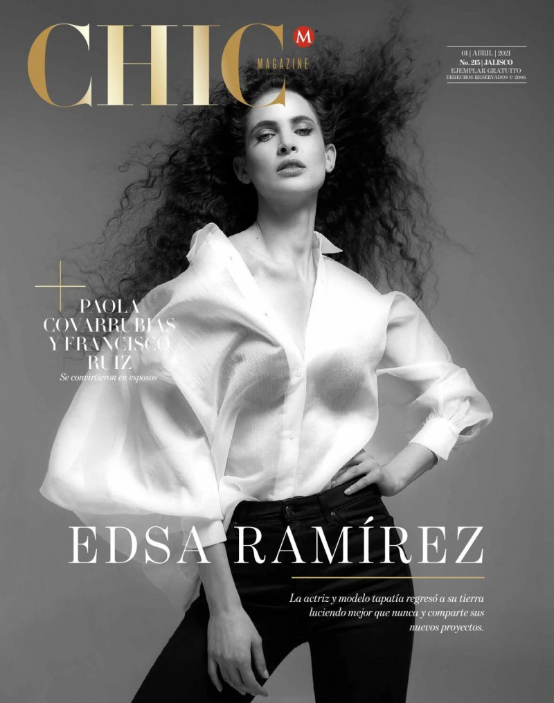 Edsa Ramirez featured on the CHIC Magazine Mexico cover from April 2021