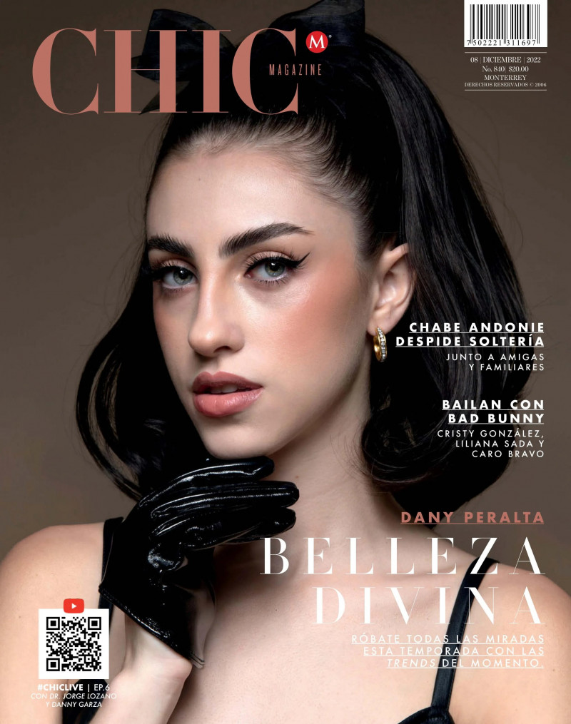 Dany Peralta featured on the CHIC Magazine Mexico cover from December 2022