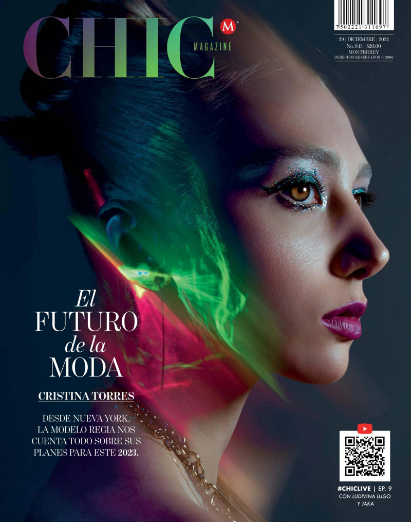 Cristina Torres featured on the CHIC Magazine Mexico cover from December 2022