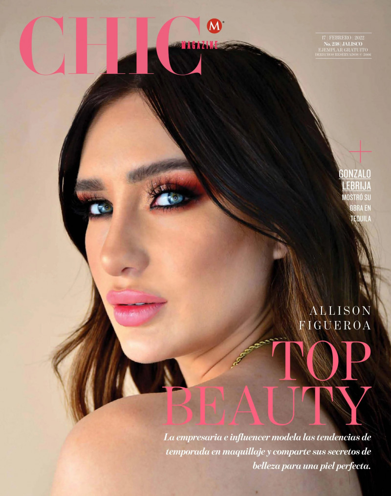 Allison Figueroa featured on the CHIC Magazine Mexico cover from February 2022