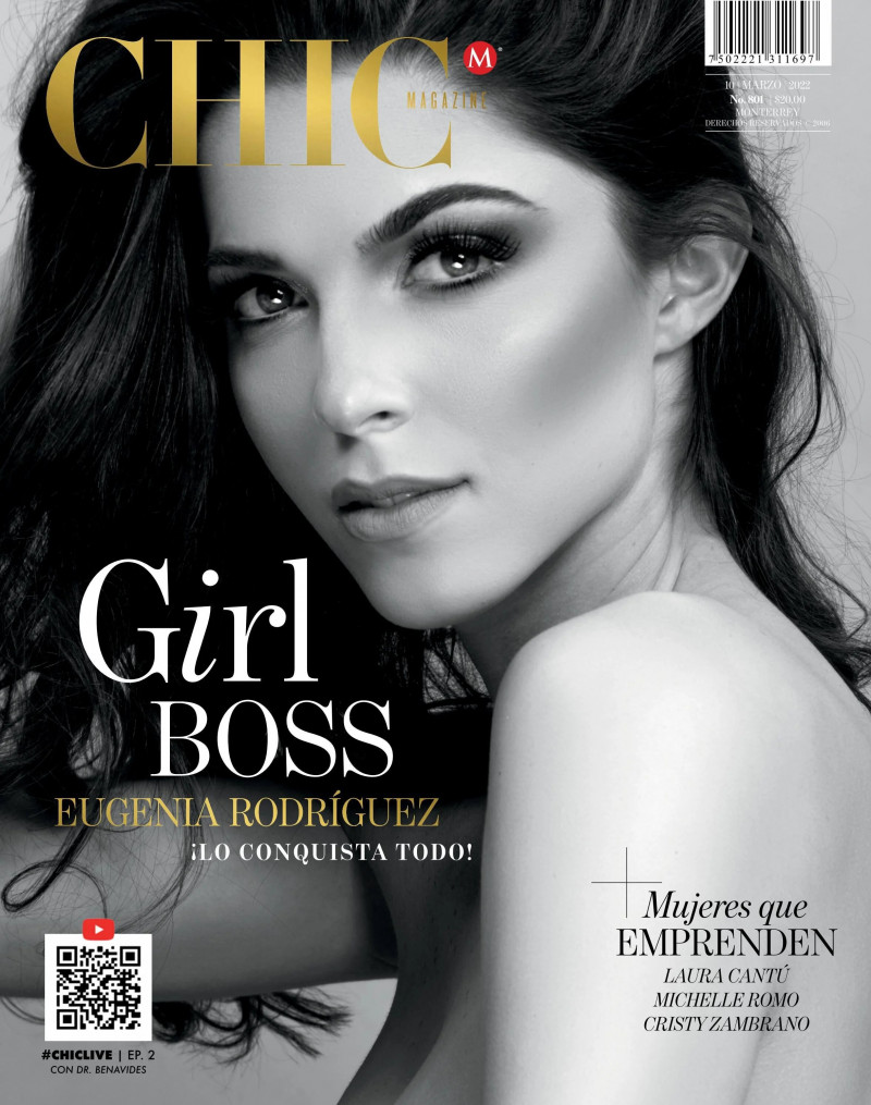 Eugenia Rodriguez featured on the CHIC Magazine Mexico cover from March 2022