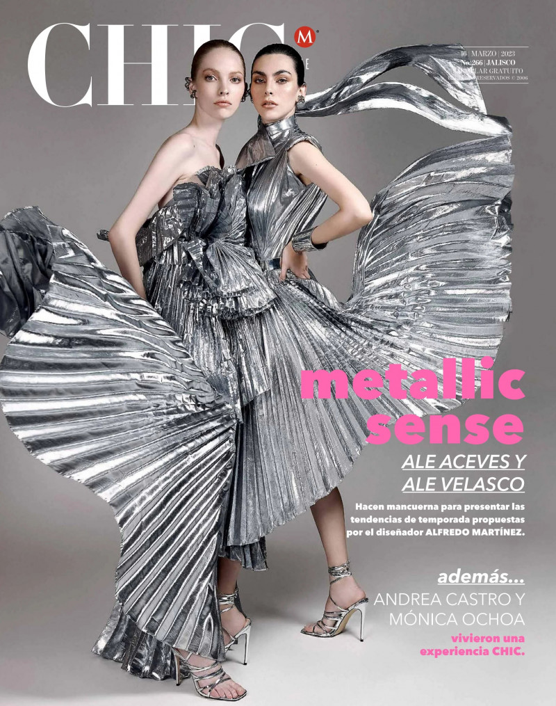 Alejandra Velasco, Alejandra Aceves featured on the CHIC Magazine Mexico cover from March 2023