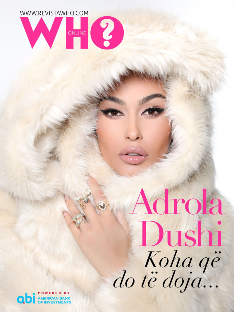 Adrola Dushi featured on the Revista Who? cover from November 2018