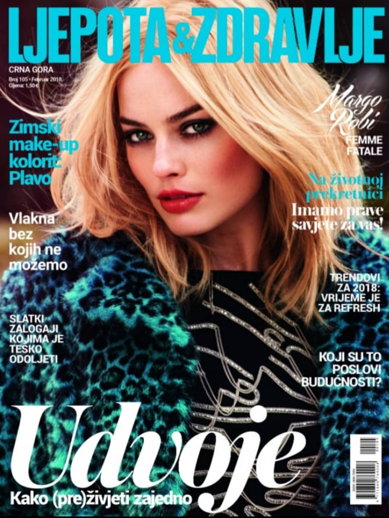 Margo Robbie featured on the Ljepota & Zdravlje Montenegro cover from February 2018