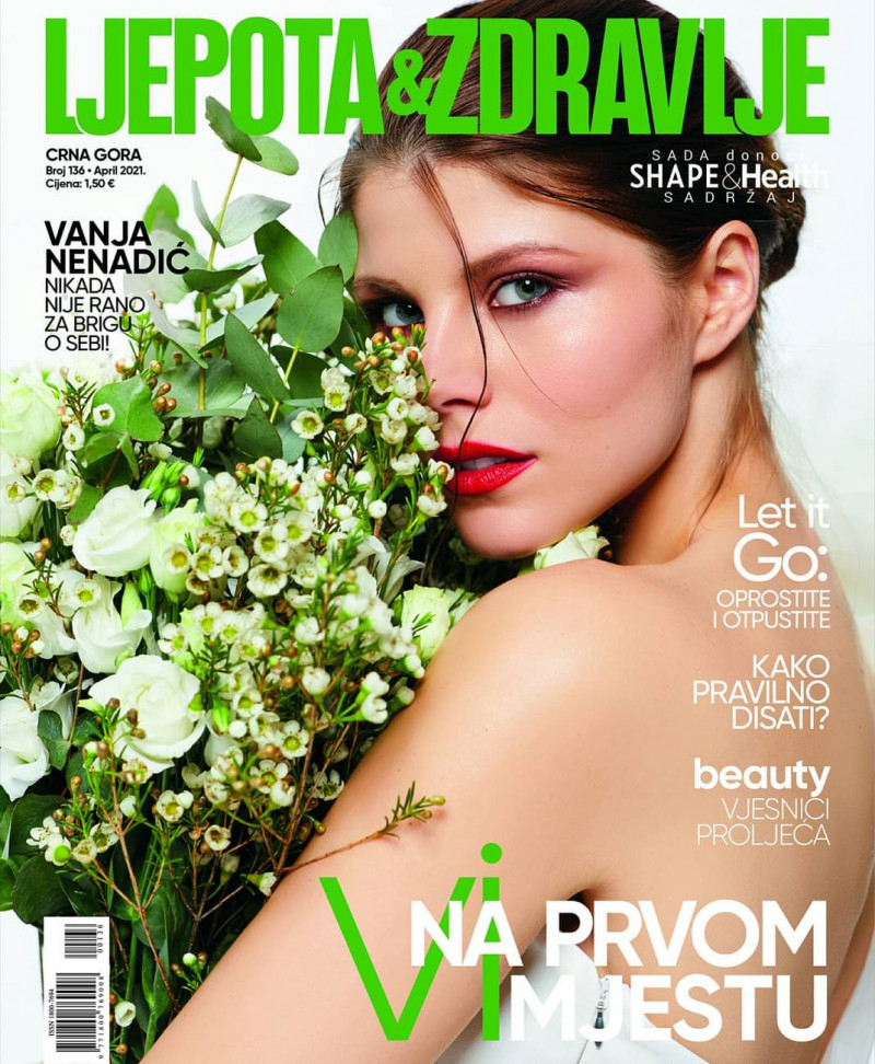 Vanja Nenadic featured on the Ljepota & Zdravlje Montenegro cover from April 2021
