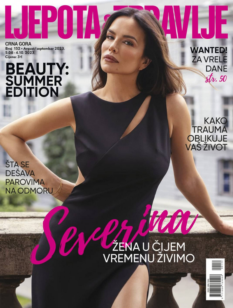 Severina Vuckovic featured on the Ljepota & Zdravlje Montenegro cover from August 2023