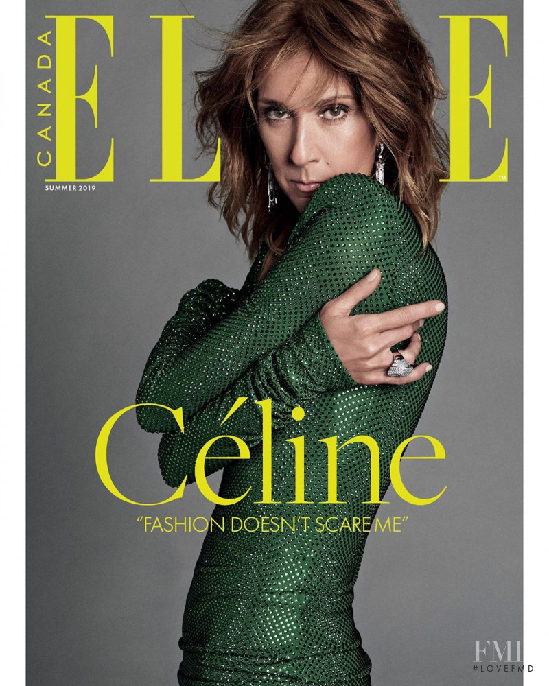 Celine Dion featured on the Elle Canada cover from July 2019