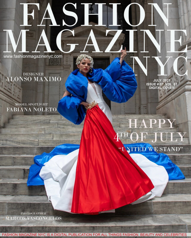 Fabiana Noleto
 featured on the Fashion Magazine NYC cover from July 2023