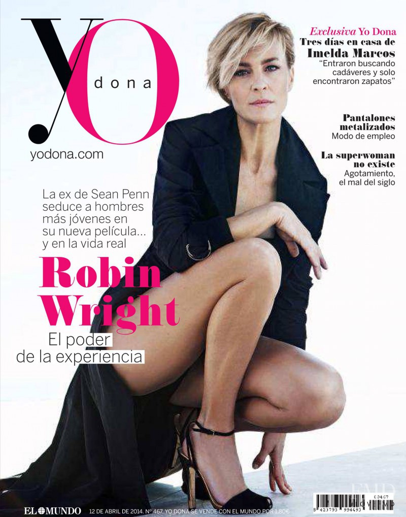 Robin Wright featured on the Yo Dona cover from April 2014