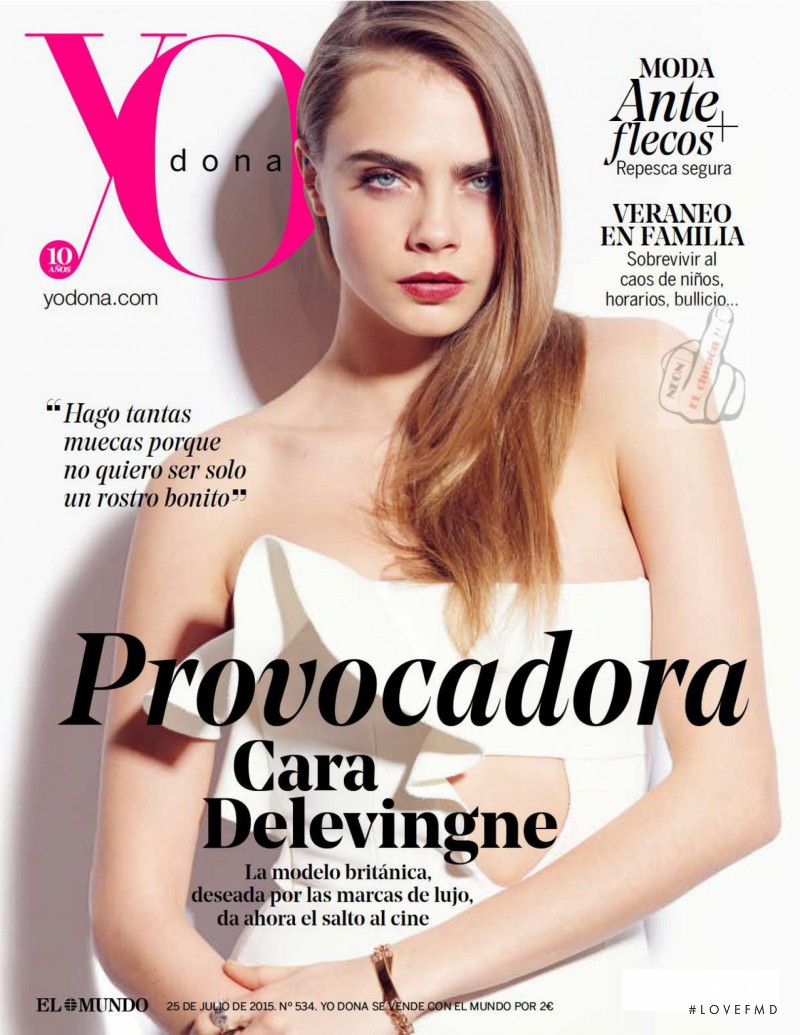 Cara Delevingne featured on the Yo Dona cover from July 2015