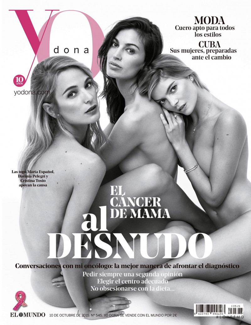 Davinia Pelegri, Marta Español, Cristina Tosio featured on the Yo Dona cover from October 2015