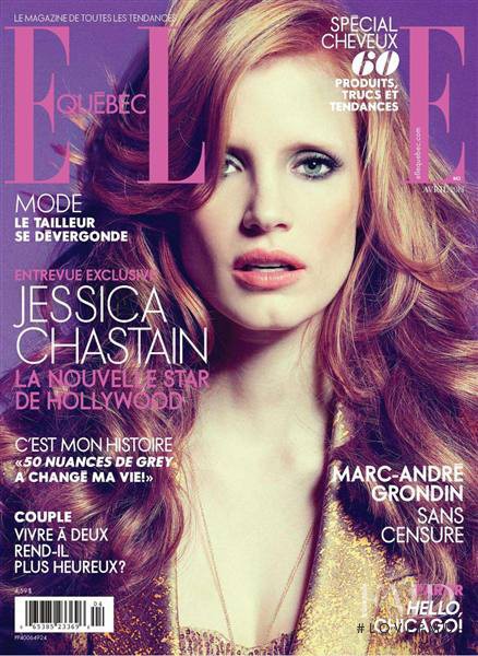Jessica Chastain featured on the Elle Quebec cover from April 2013