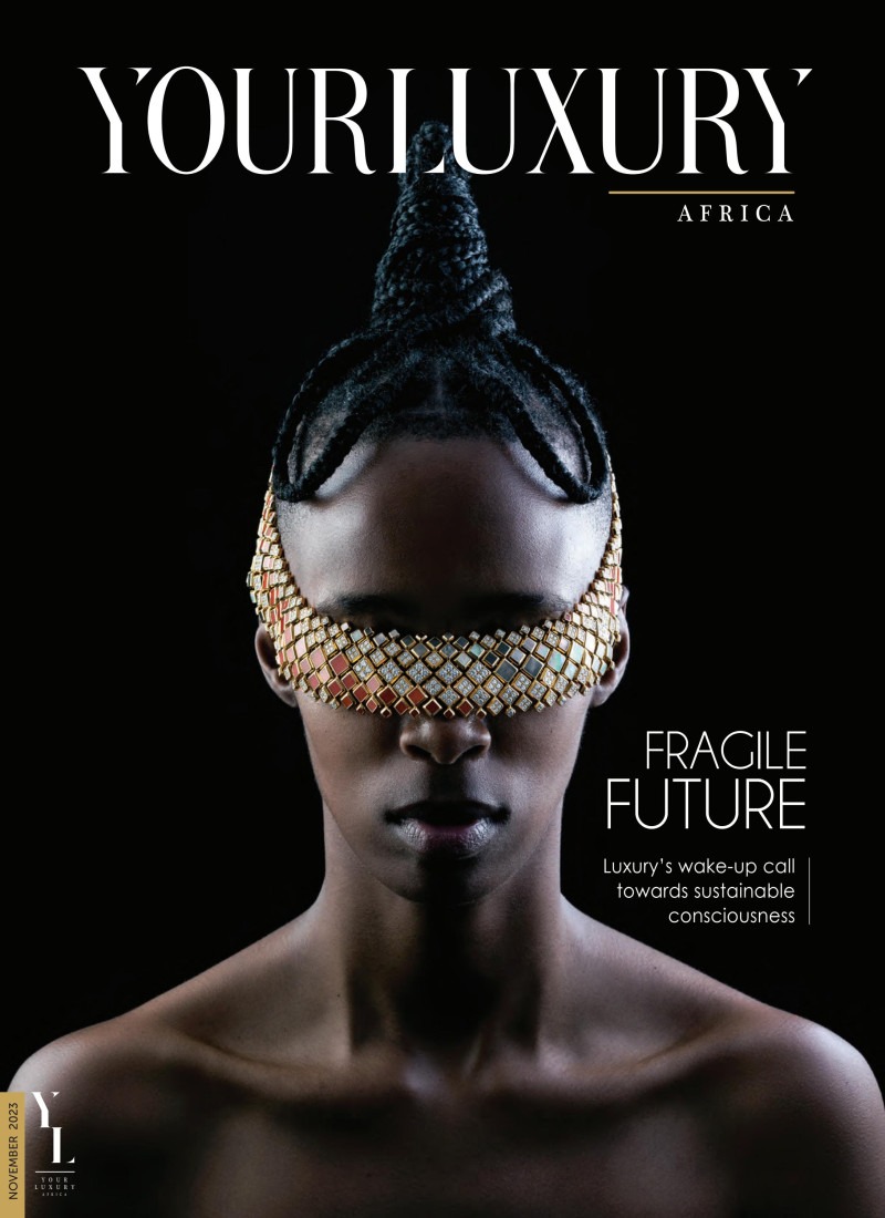  featured on the Your Luxury Africa cover from November 2023