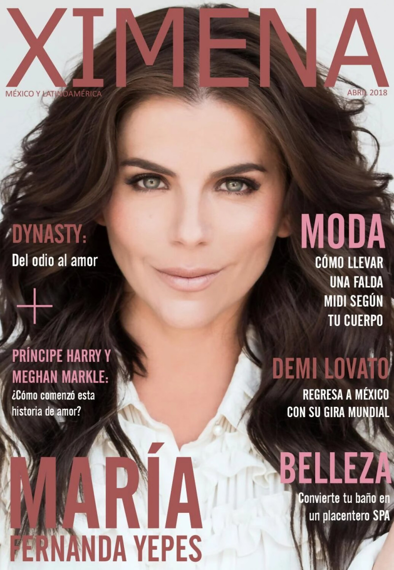 María Fernanda Yepes featured on the Ximena cover from April 2018