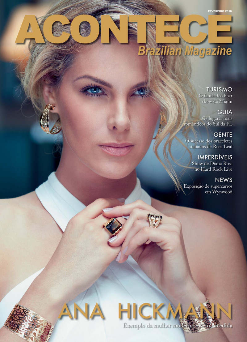 Ana Hickmann featured on the ACONTECE Brazilian Magazine cover from February 2016