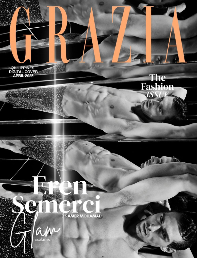 Eren Semerci featured on the Grazia Philippines cover from April 2025