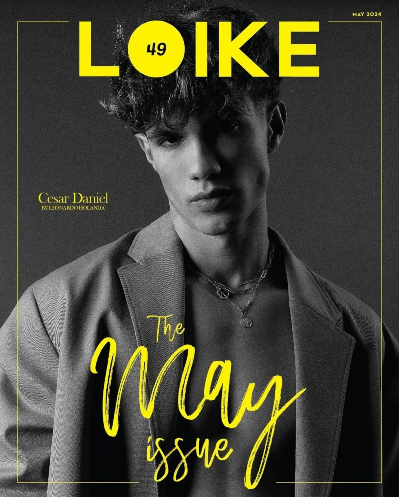 Cesar Daniel featured on the Loike cover from May 2024