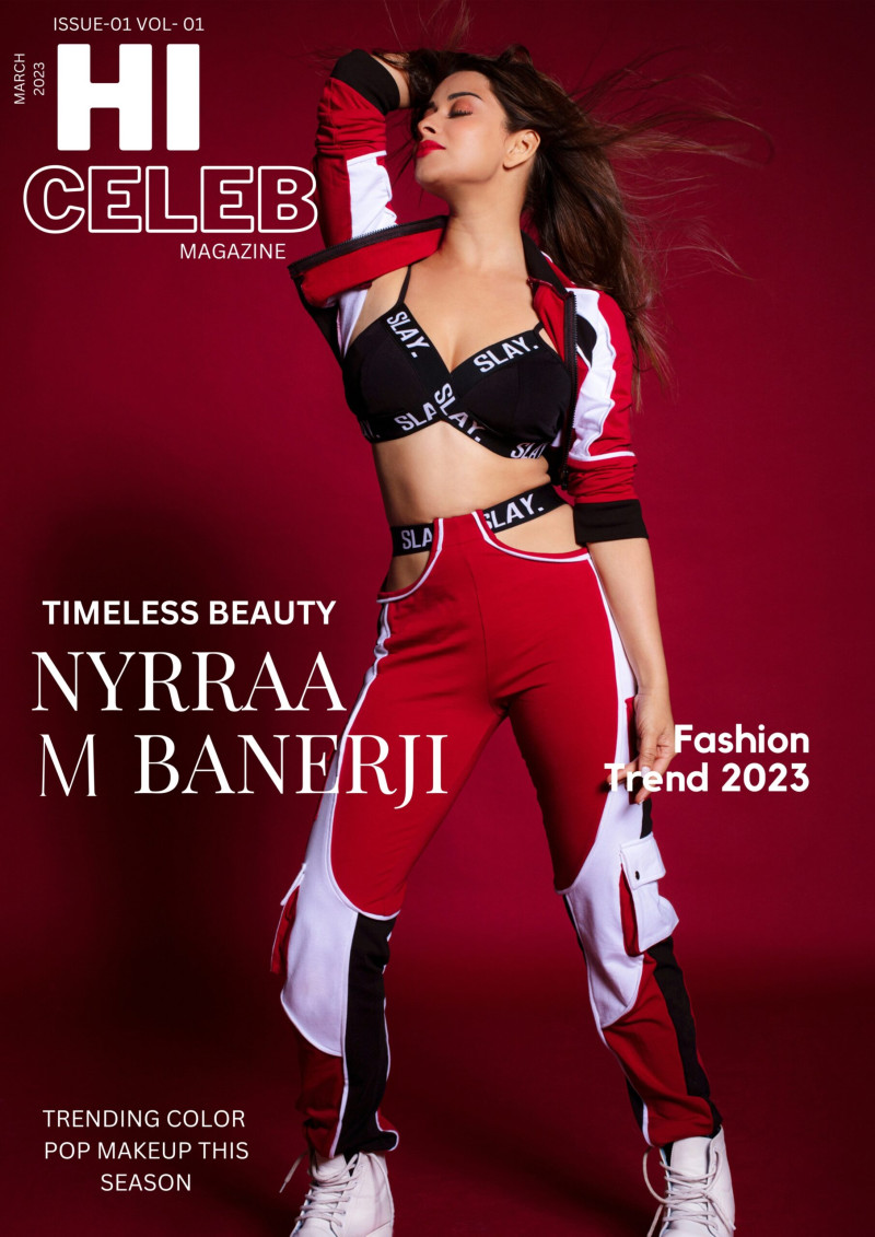 Nyrraa M Banerji featured on the Hi Celeb Magazine cover from March 2023