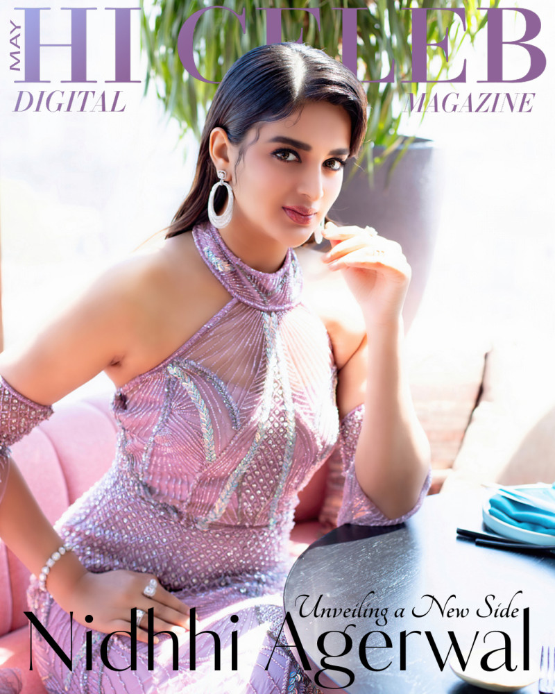 Nidhhi Agerwal featured on the Hi Celeb Magazine cover from May 2024