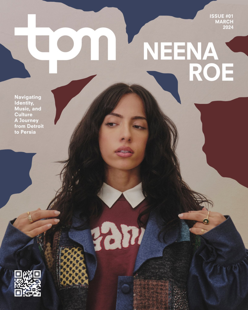 Neena Roe featured on the The Persian Mag cover from March 2024