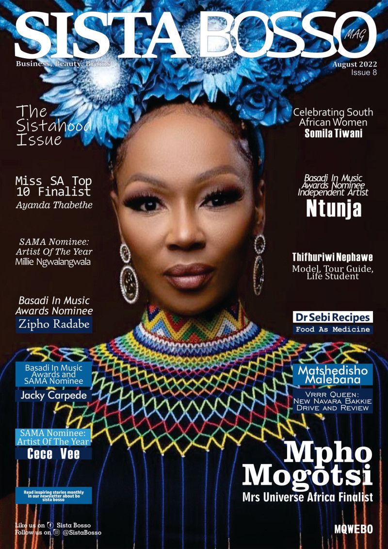 Mpho Mogotsi featured on the Sista Bosso Mag cover from August 2022