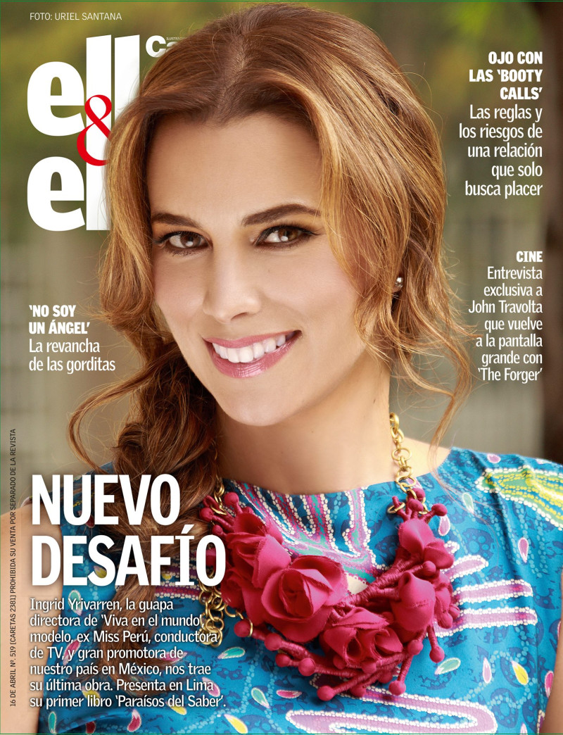 Ingrid Yrivarren featured on the Ellos & Ellas cover from April 2015