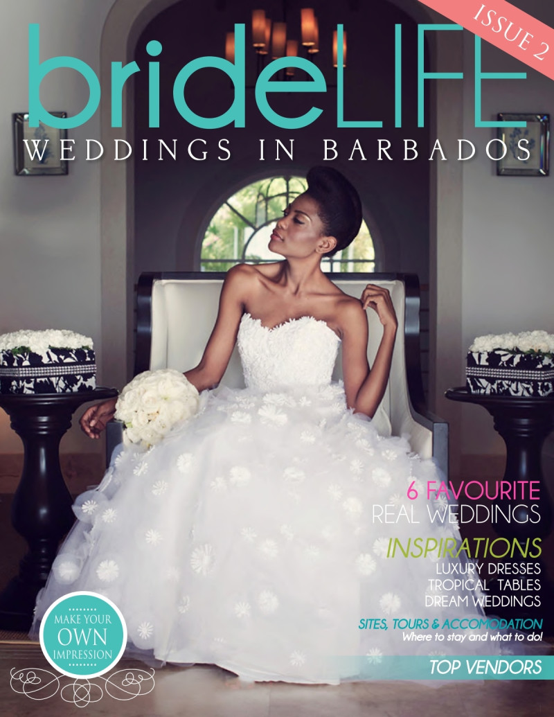  featured on the BRIDE LIFE Weddings in Barbados cover from May 2013