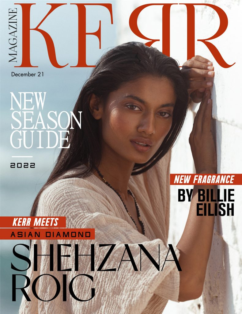 Shehzana Roig featured on the Kerr Magazine cover from December 2021