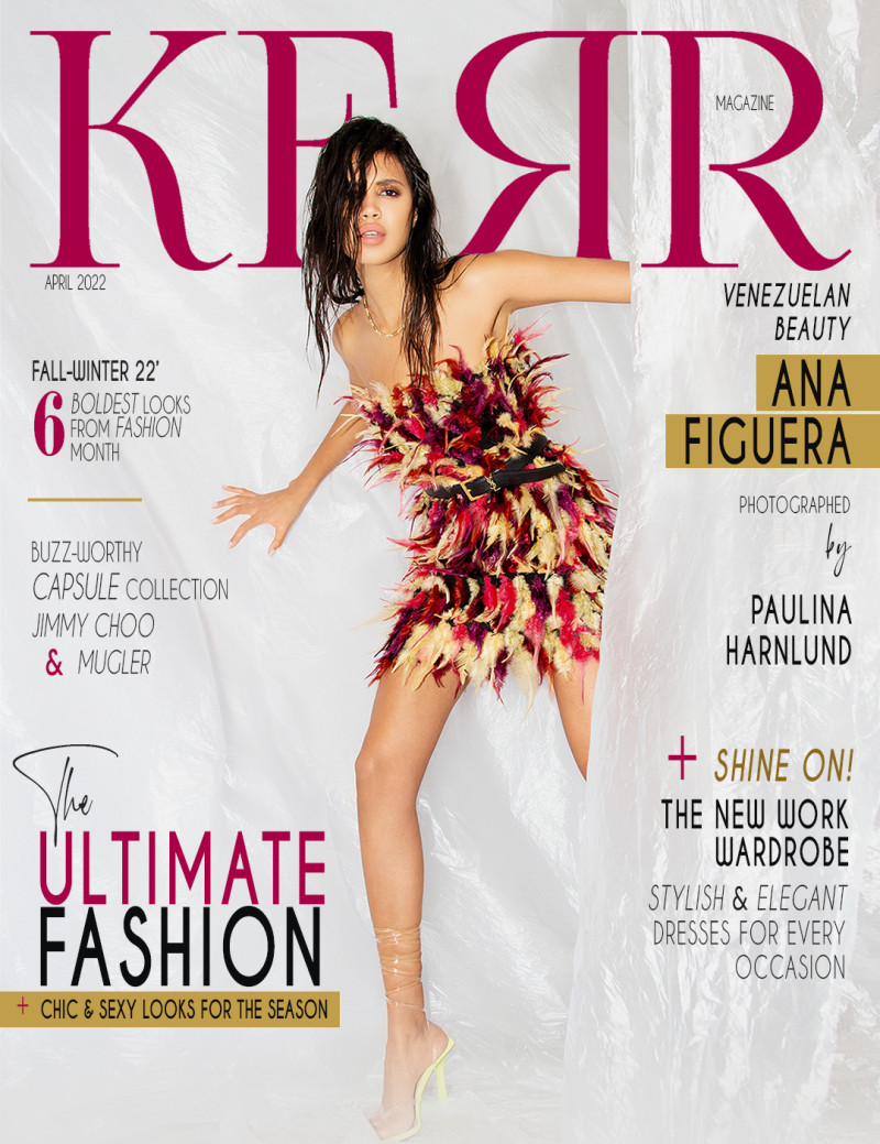 Ana Figuera featured on the Kerr Magazine cover from April 2022