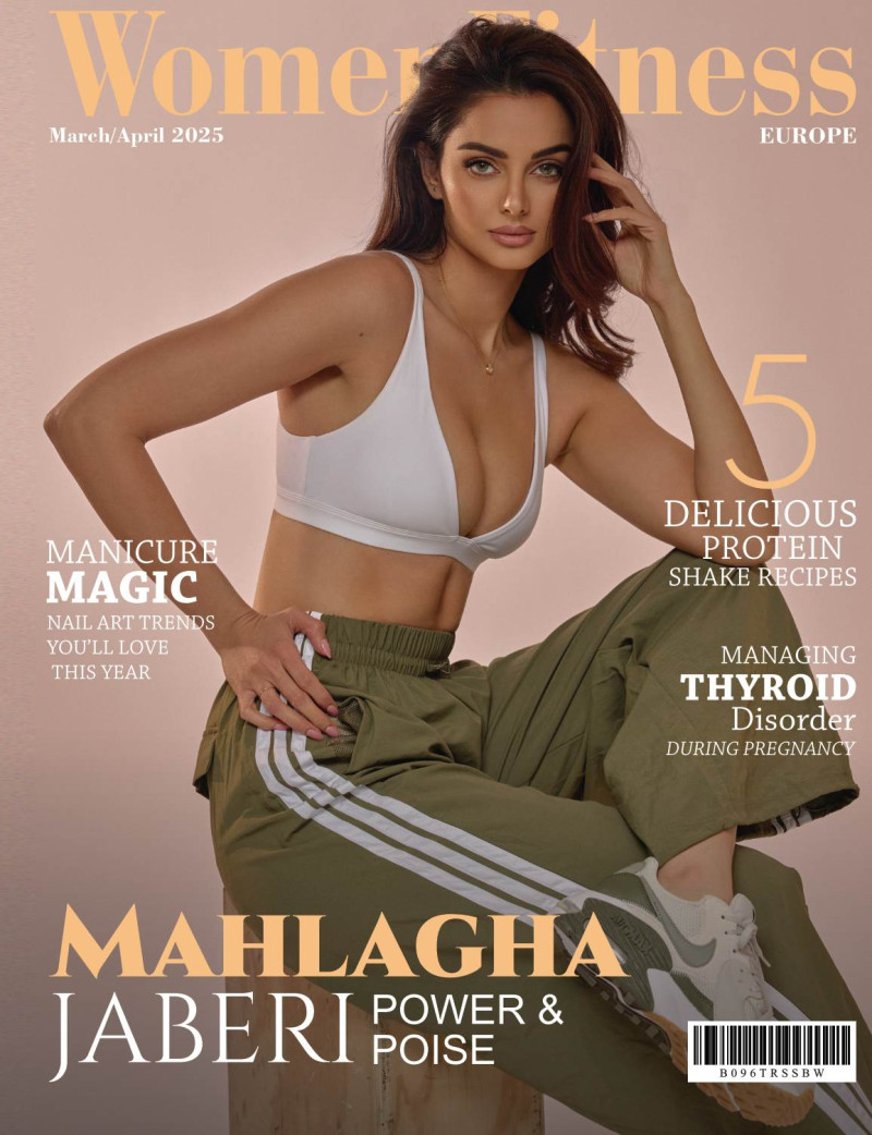Mahlagha Jaberi featured on the Women\'s Fitness Europe cover from March 2025