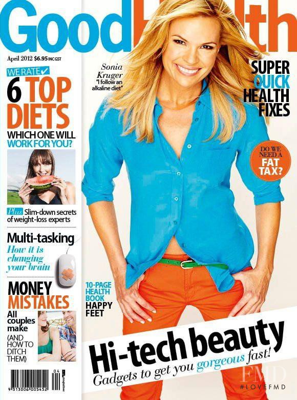 Sonia Kruger featured on the Good Health cover from April 2012