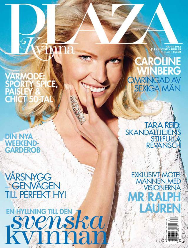 Caroline Winberg featured on the Plaza Kvinna cover from April 2012
