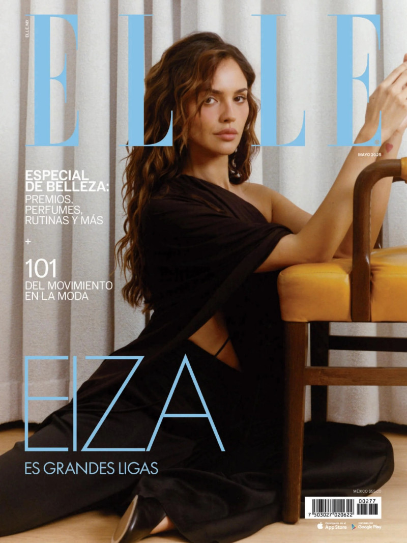 Eiza Gonzalez featured on the Elle Mexico cover from May 2025