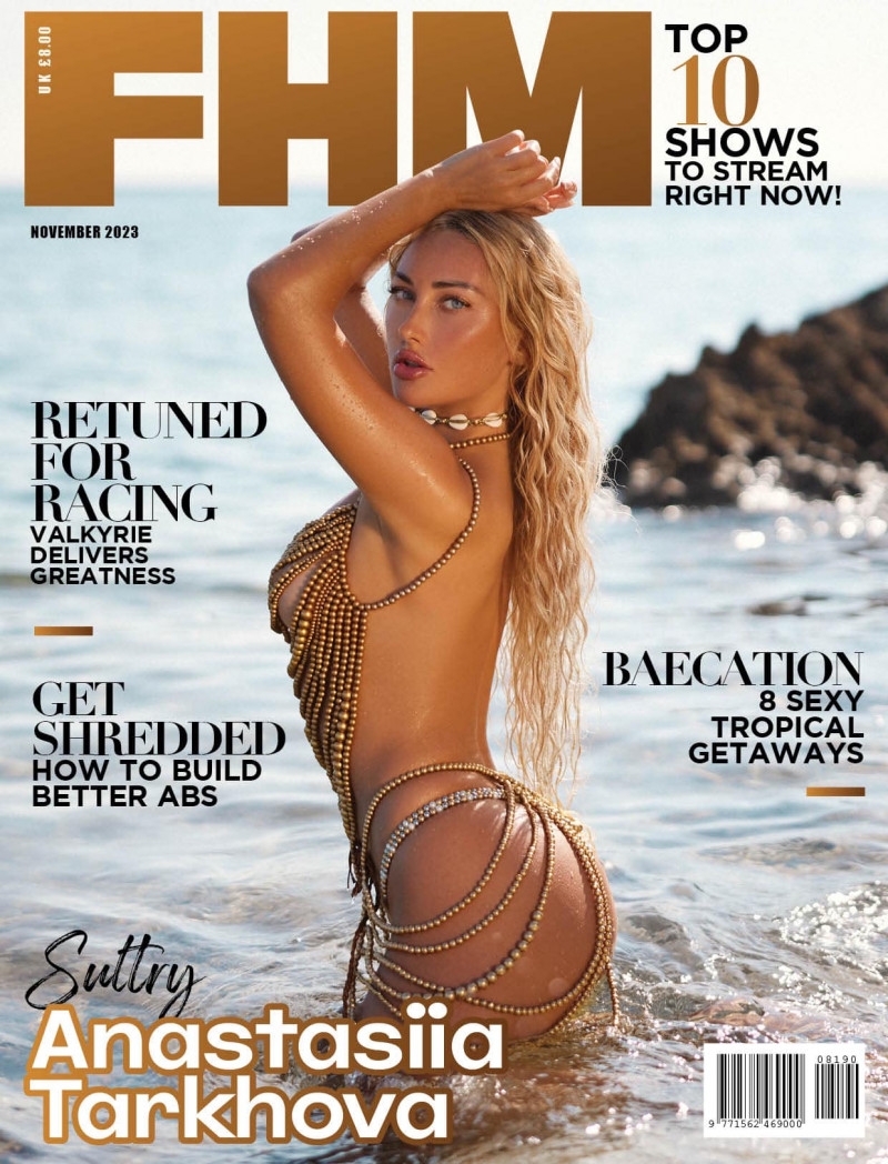 Anastasiia Tarkhova featured on the FHM UK cover from November 2023