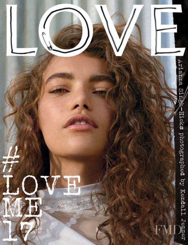 Arianna Singh-Hicks featured on the LOVE cover from February 2017