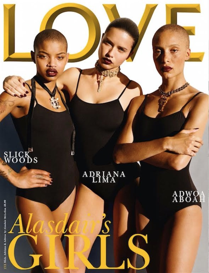 Adriana Lima, Adwoa Aboah, Slick Woods featured on the LOVE cover from May 2017