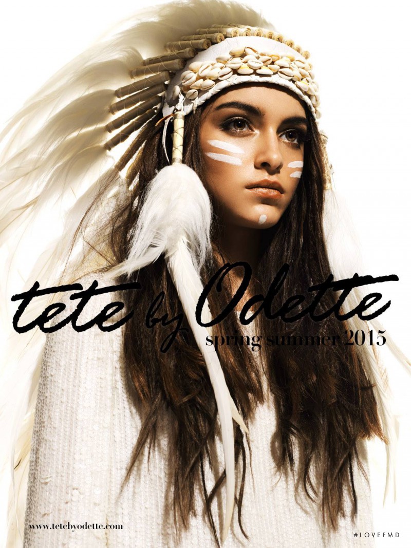 Lucia Rivera featured in  the Tete by Odette advertisement for Spring/Summer 2015