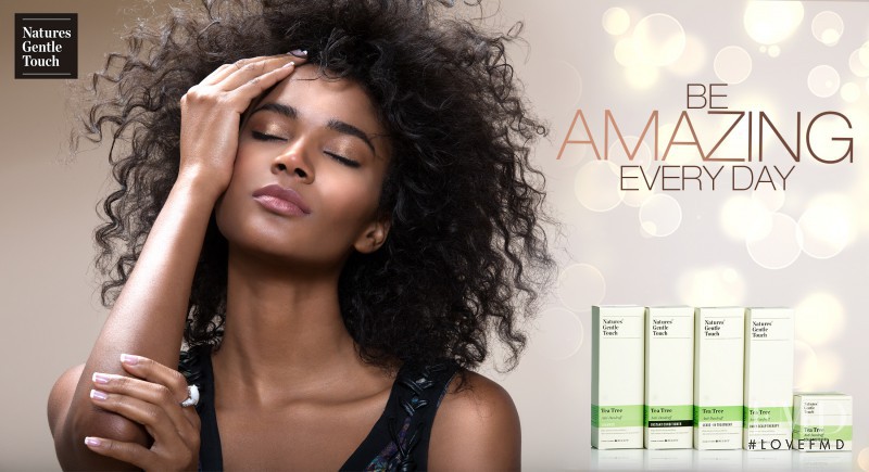 Leila Lopes featured in  the Natures Gentle Touch advertisement for Spring/Summer 2016